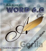 Microsoft Word 6.0 CZ : základní příručka uživatele