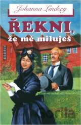 Řekni, že mě miluješ