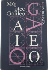 Můj otec Galileo