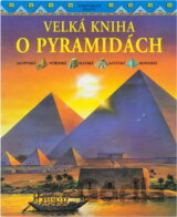 Velká kniha o pyramidách