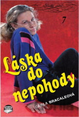 Láska do nepohody