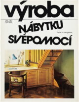 Výroba nábytku svépomocí