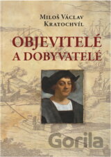 Objevitelé a dobyvatelé