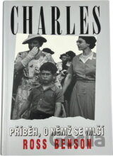 Charles : příběh, o němž se mlčí