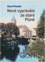 Nové vyprávění ze staré Plzně