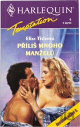Příliš mnoho manželů