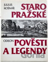 Staropražské pověsti a legendy