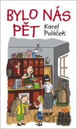 Bylo nás pět