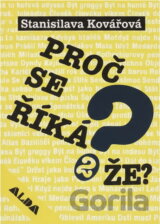 Proč se říká? 2