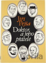 Doktor a jeho přátelé