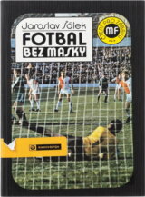 Fotbal bez masky