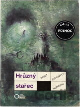 Hrůzný stařec : deset světových horrorů