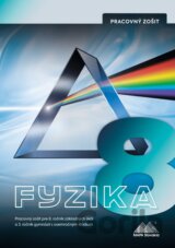 Fyzika 8 - Pracovný zošit