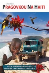 Pragovkou na Haiti