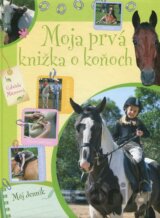 Moja prvá knižka o koňoch