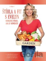 Štíhla a fit s Evelyn
