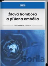 Žilová trombóza a pľúcna embólia
