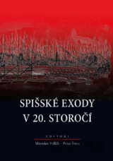 Spišské exody v 20. storočí