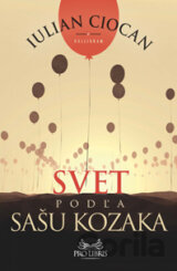 Svet podľa Sašu Kozaka