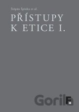 Přístupy k etice I.