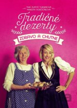 Tradičné dezerty zdravo a chutne