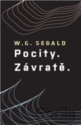 Pocity. Závratě.