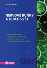 Nervové buňky a jejich svět