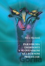 Paradigma osobnosti v slovenskom kultúrnom priestore