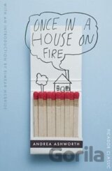 Once in a House on Fire