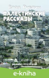 Palestinskie rasskazy` / Palestinské povídky