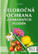 Celoročná ochrana záhradných plodín 2015