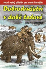 Dobrodružství v době ledové