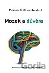 Mozek a důvěra