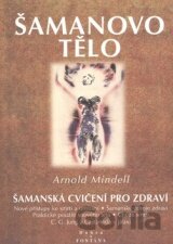 Šamanovo tělo