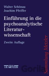 Einführung in die psychoanalytische Literaturwissenschaft