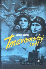 Tmavomodrý svět : filmová povídka