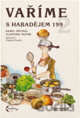 Vaříme s Habadějem 1992 : (soubor kuchařských předpisů ze stejnojmenného rozhlasového pořadu)