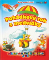 Pohádkový rok s medvídky : příběhy medvídků Neda, Toma a Pídi