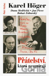 Přátelství, která neumírají