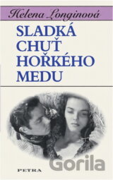 Sladká chuť hořkého medu