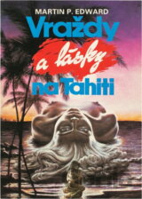 Vraždy a lásky na Tahiti