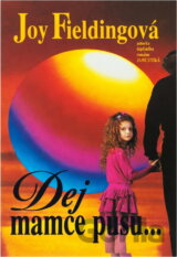 Dej mamce pusu--