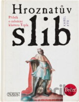 Hroznatův slib : příběh o založení kláštera Teplá