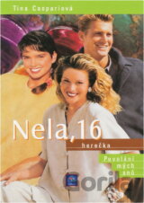 Nela, 16 - herečka