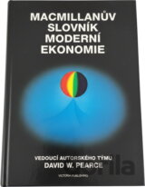 Macmillanův slovník moderní ekonomie : čtvrté vydání