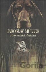 Po loveckých stezkách
