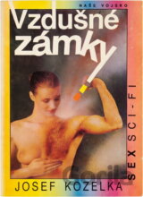 Vzdušné zámky : sex sci-fi
