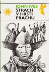 Strach v hrsti prachu