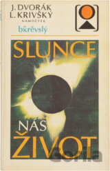 Slunce náš život