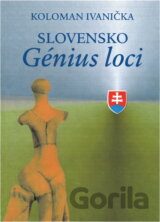 Slovensko : génius loci